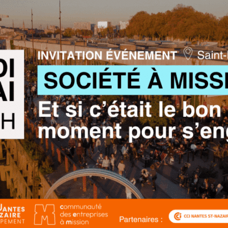" Société à mission : Et si c'était le bon moment pour s'engager ?"